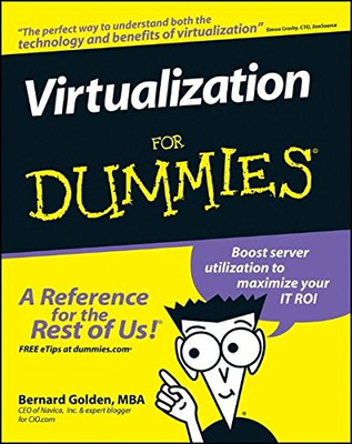 Virtualisierung für Dummies - Golden, MBA Bernard
