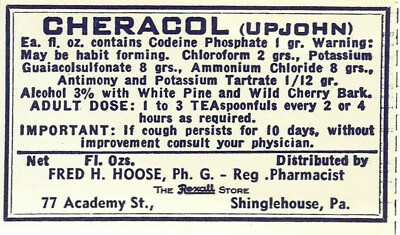 Vintage Pharmacy Label CHERACOL (UPJOHN) Fred Hoose Rexall Store Shinglehouse PA