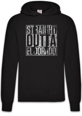 Straight Outta El Dorado Hoodie Sweatshirt Fun City Gold