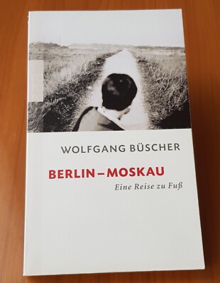 Buch|Berlin-Moskau|Wolfgang Büscher BLITZVERSAND 