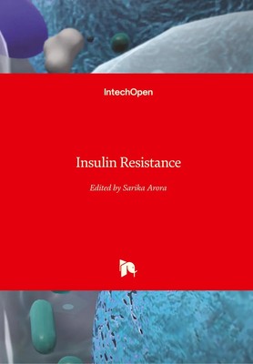 Sarika Arora | Insulin Resistance | Buch | Englisch (2012) | 278 S. | IntechOpen