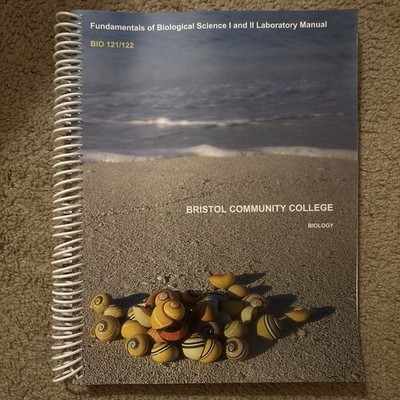Fundamentals of Biological Science Laboratory Manual Bristol Community College