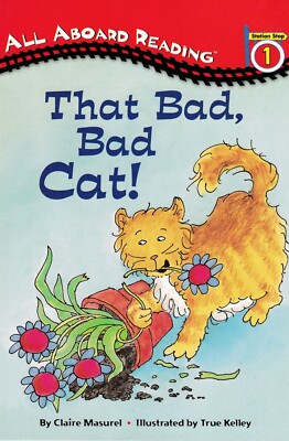 That Bad, Bad Cat! (All Aboard Reading) Level 1 Paperback 2002