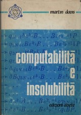 Computabilità e insolubilità - Martin Davis (Edizioni Abete) [[1975]]