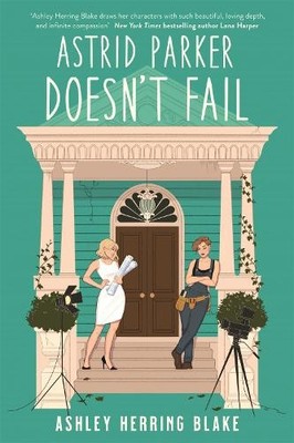 Ashley Herring Blake Astrid Parker Doesn't Fail (Taschenbuch)