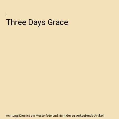 Three Days Grace