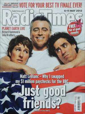 RADIO TIMES 5 MAY 2012 . STEPHEN MANGAN MATT LEBLANC TAMSIN GRIEG FRONT COVER