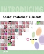 Introducing Adobe Photoshop El - GOOD