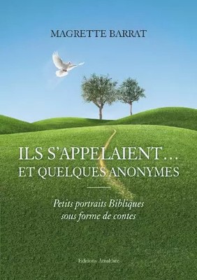 ILS S APPELAIENT ET QUELQUES ANONYMES, Magrette Barrat