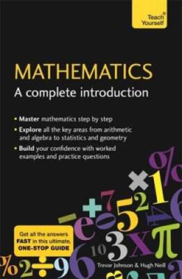Mathematics: A Complete Introduction: Teach Yourself - Paperback - GOOD