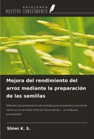 Shimi K. S. | Mejora Del Rendimiento Del Arroz Mediante La PreparacióN De Las...