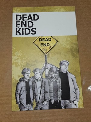 Dead End Kids Trade Paperback Vol 1 Source Point Press Collecting #1-3