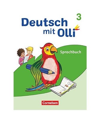 Deutsch mit Olli - Sprache 2-4 - Ausgabe 2021 - 3. Schuljahr: Sprachbuch - Mit L