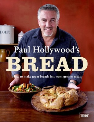 Paul Hollywood's Bread - Hollywood, Paul - Good - See condition notes