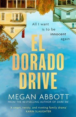 El Dorado Drive | Megan Abbott | Buch | Englisch | 2025 | Running Press Kids