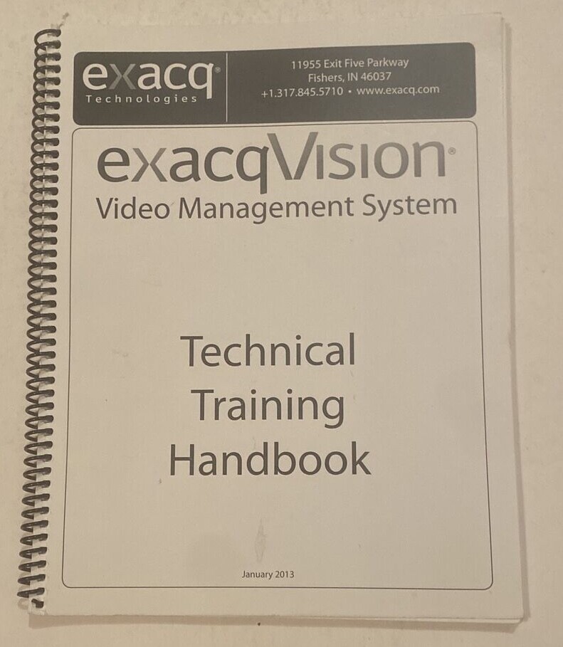 ExacqVision VIDEO MANAGEMENT SYSTEM TECHNICAL TRAINING HANDBOOK