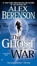 The Ghost War; A John Wells Novel - 0515145823, paperback, Alex Berenson