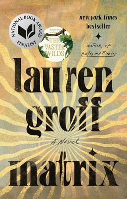 Matrix | Lauren Groff | englisch