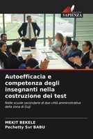 Mekit Bekele (U. A.) | Autoefficacia E Competenza Degli Insegnanti Nella...