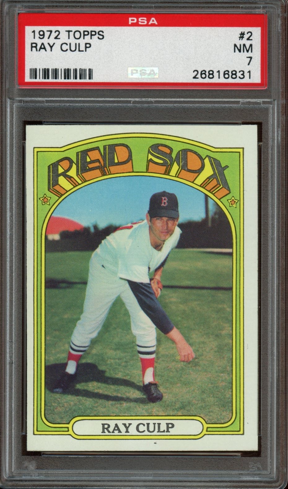 1972 Topps #2 Ray Culp *PSA 7 (NM) *Boston Red Sox