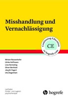 Misshandlung Und VernachläSsigung Oliver Berthold