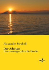 Alexander Strubell | Der Aderlass | Taschenbuch | Deutsch (2019) | 188 S.
