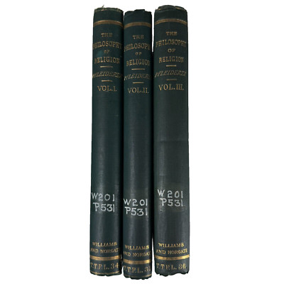Philosophy of Religion on the Basis of Its History vol 1- Otto Pfleiderer 1886