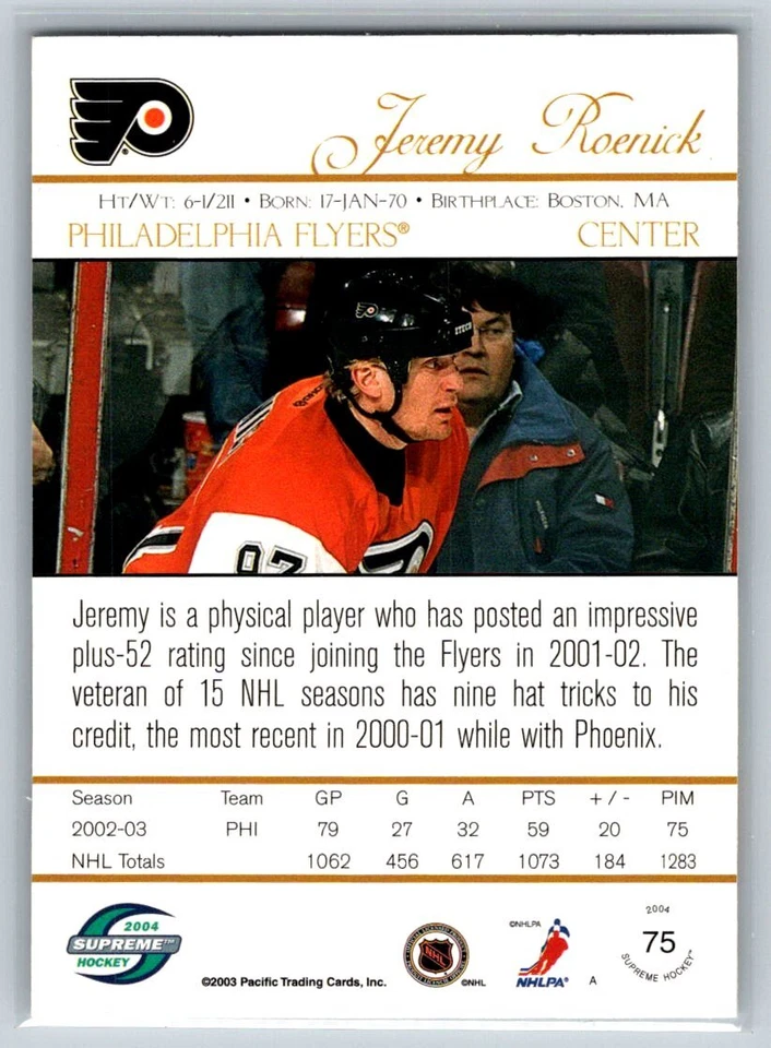 2003 Pacific Supreme #75 Jeremy Roenick Philadelphia Flyers - Image 2 of 2