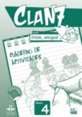 Clan 7 con Hola Amigos by Equipo Edinumen (Paperback Book)