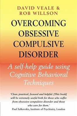 Overcoming Obsessive-Compulsive Disorder: A Books on P by Rob Willson 1841199362