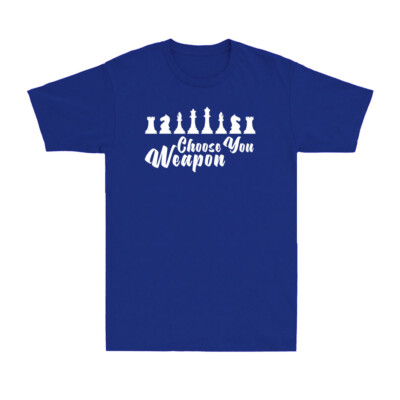 Choose Your Chess Shirt Chess Game Piece Geek Nerd Cool Funny Gift Men's T-Shirt