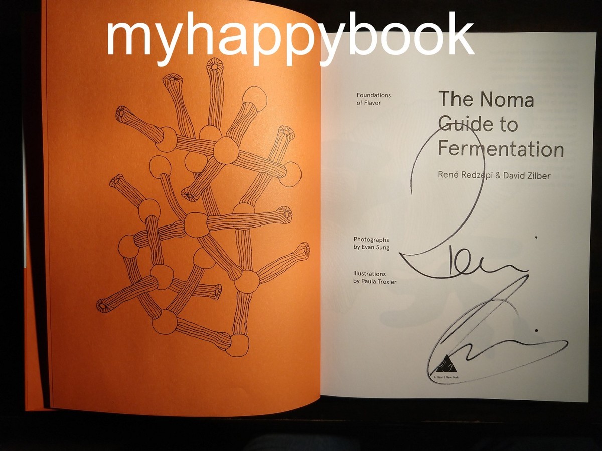 SIGNED The Noma Guide to Fermentation René Redzepi, Noma
