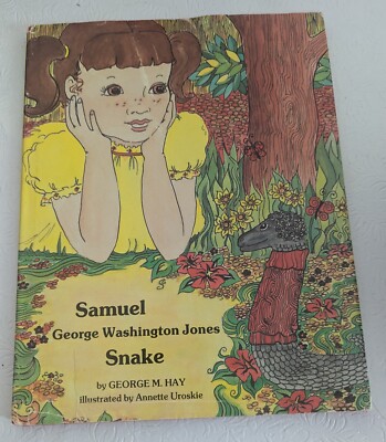Samuel Geirge Washington Jones Snake 1980 George M Hay First Edition Dust Jacket