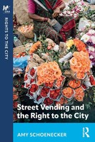 Street Vending And The Right To The City Amy Schoenecker Taschenbuch Englisch