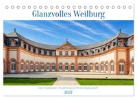 Glanzvolles Weilburg (Tischkalender 2027 DIN A5 Quer), Calvendo Monatskalender