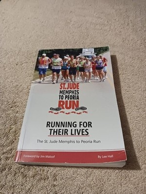 St Jude Memphis to Peoria Run Running for Their Lives Maloof Hall Illinois Histo