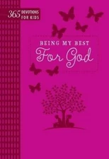 Being My Best for God: 365 Devotions for Kids (Pink) - Leather Bound - GOOD