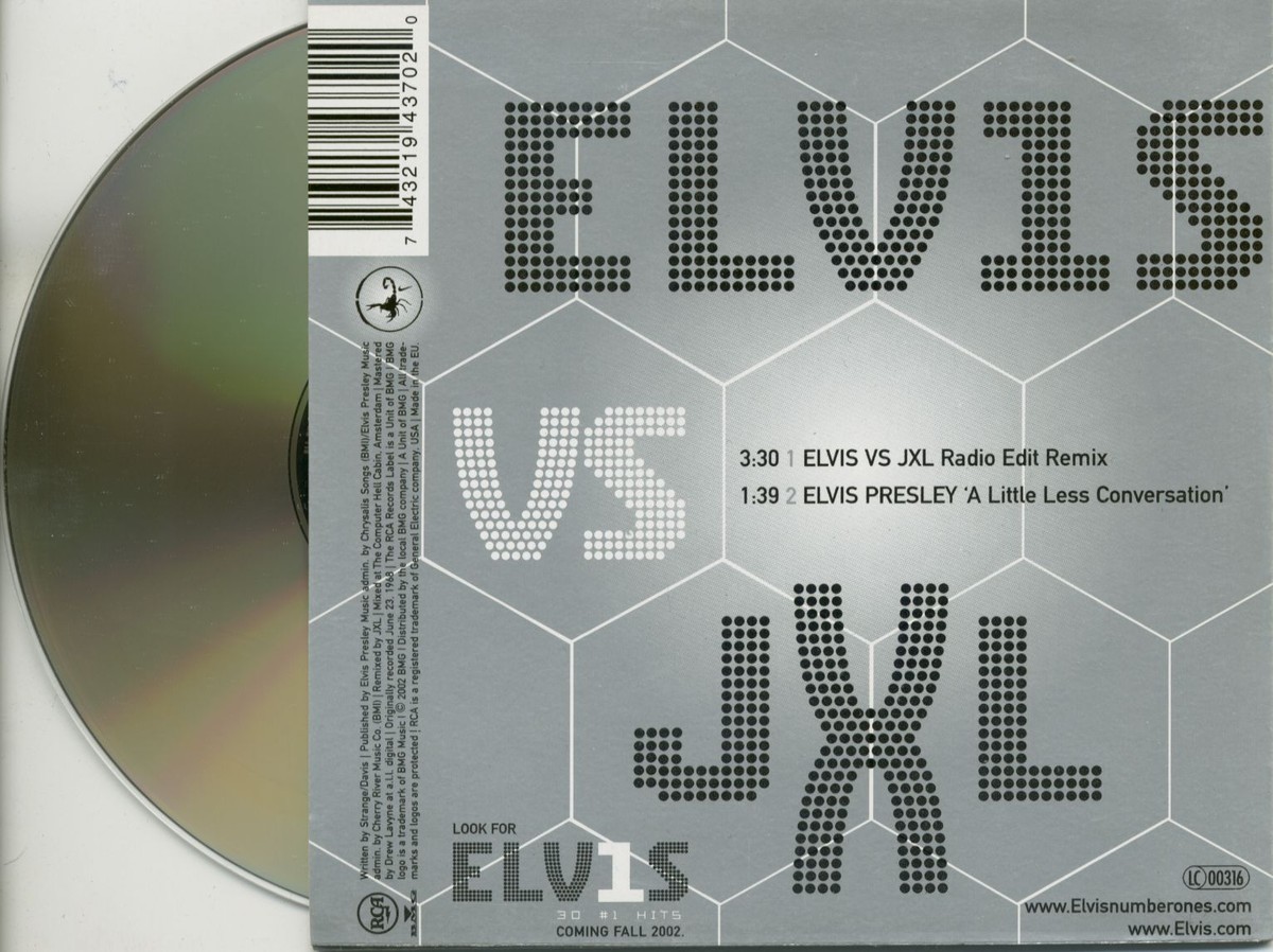 Elvis Presley & Jxl - Elvis VS JXL - A Little Less