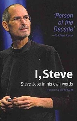 I, Steve: Steve Jobs In His Own Words - Paperback, by Beahm George - Very Good