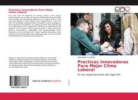 Practicas Innovadoras Para Mejor Clima Laboral Washington SantilláN