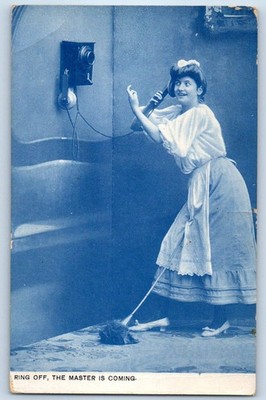 c1910's Woman Maid Telephone Ring Off The Master Is Coming Antique Postcard