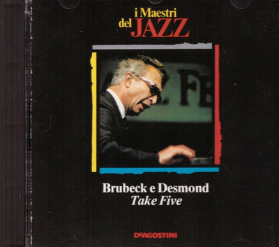 Brubeck und Desmond: Take Five (Die Meister des Jazz) - CD