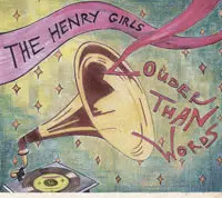 CD The Henry Girls Louder Than Words DIGIPAK Beste! Unterhaltung