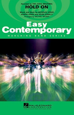 Hold On Easy Contemporary Marching Band