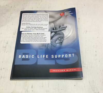 Basic Life Support (BLS) Provider Manual by American Heart Association PAPERBACK