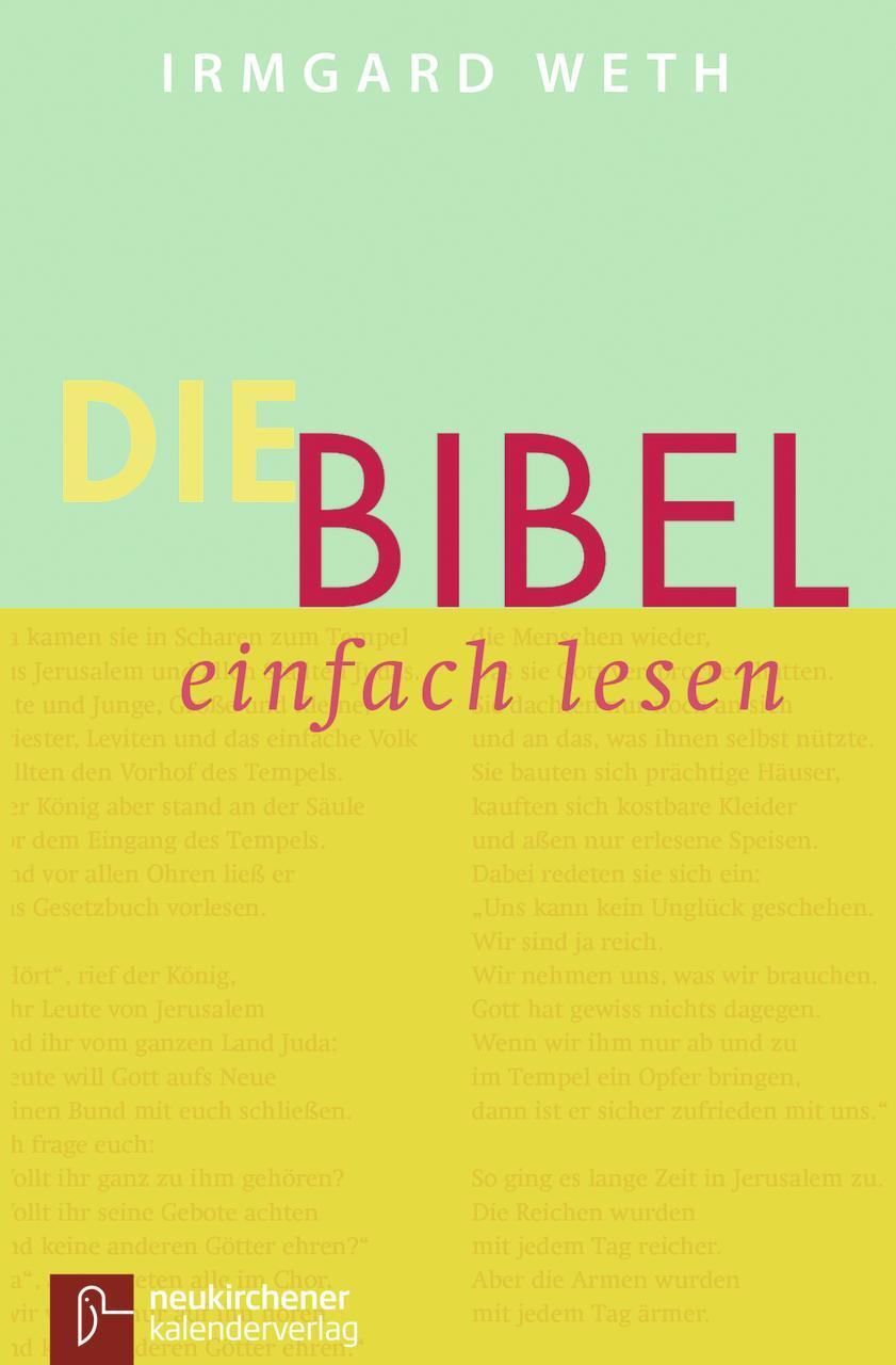 Thumbnail - Die Bibel. Einfach Lesen Irmgard Weth 9783920524849