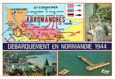 Ansichtskarte, D-DAY, INVASIONSKARTE, NORMANDIE LANDUNGSSTRÄNDE, ARROMANCHEN