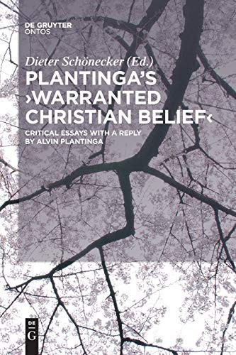Plantinga's 'Warranted Christian Belief': Critical Essays with a Reply by Alvin Plantinga - Image 4
