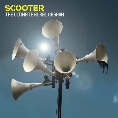 The Ultimate Aural Orgasm (20 Y.O.H.E.E.) (CD) Scooter