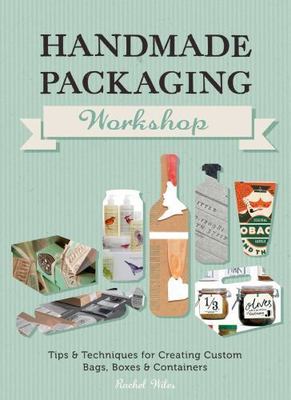 Handmade Packaging Workshop: Tips & Techniques for Creating Custom Bags,...